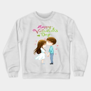 happy Valentine's day Crewneck Sweatshirt